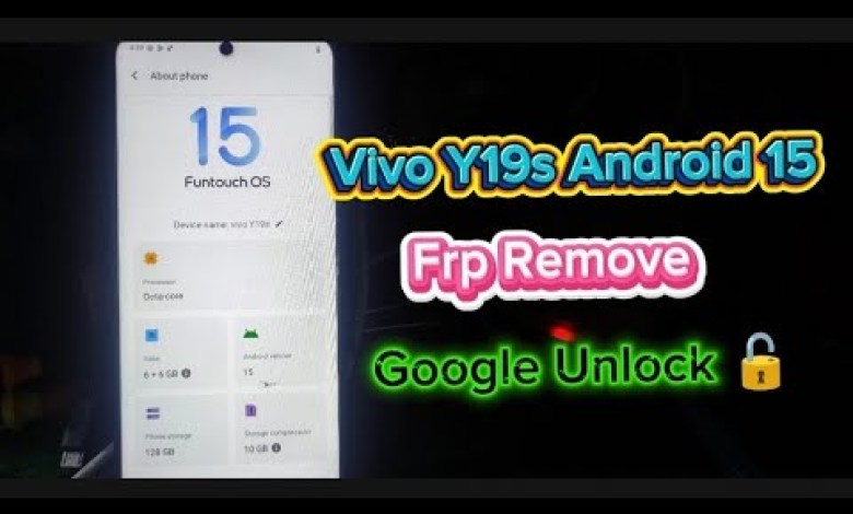 Unlocking Secrets: Bypass FRP on Vivo Y19s Running Android 15 with the Latest Security! Unlocking Secrets: Bypass FRP on Vivo Y19s Running Android 15 with the Latest Security!