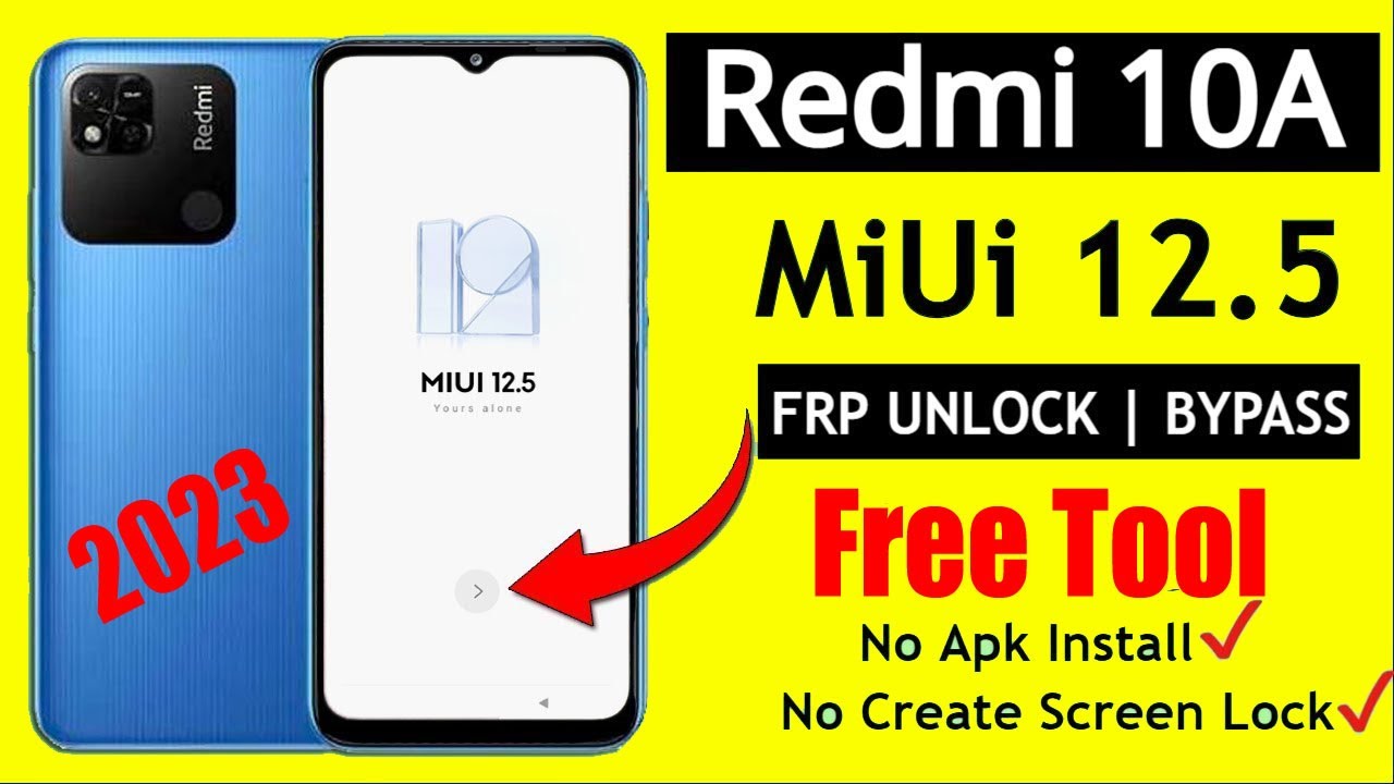 Xiaomi Redmi 10A Frp Bypass One Click Free Tool 2023 Xiaomi Redmi 10A Frp Bypass One Click Free Tool 2023