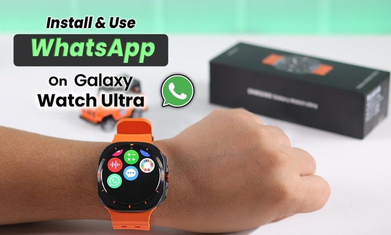 How to Use WhatsApp on Samsung Galaxy Watch Ultra! How to Use WhatsApp on Samsung Galaxy Watch Ultra!