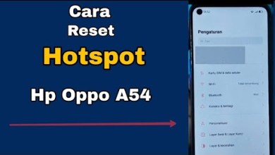 CARA RESET HOTSPOT HP OPPO A54 CARA RESET HOTSPOT HP OPPO A54