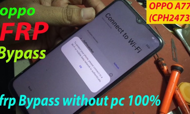 OPPO A77s (CPH2473) frp Bypass without pc 100% (NEW) OPPO A77s (CPH2473) frp Bypass without pc 100% (NEW)
