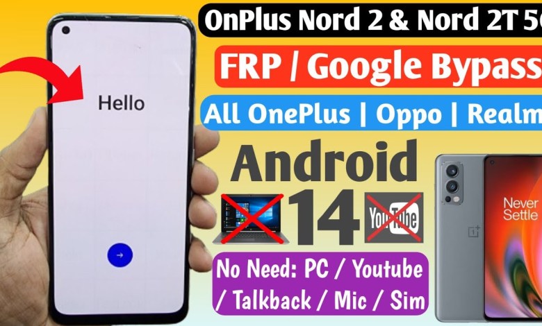 OnePlus Nord 2T 5G FRP Bypass Android 14 | CPH2401 FRP OnePlus Nord 2T 5G FRP Bypass Android 14 | CPH2401 FRP