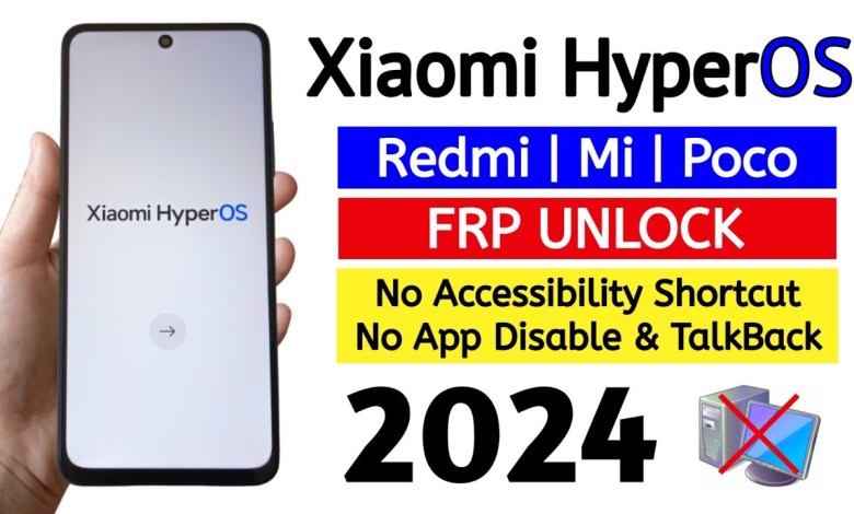 All Xiaomi HyperOS Gmail Account Frp Bypass | Latest All Xiaomi HyperOS Gmail Account Frp Bypass | Latest