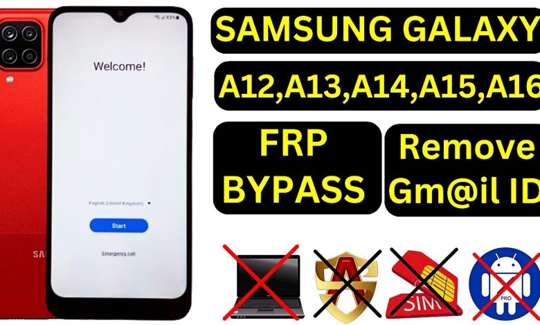 Samsung A12,A13,A14,A15,A16 FRP Bypass Android Samsung A12,A13,A14,A15,A16 FRP Bypass Android