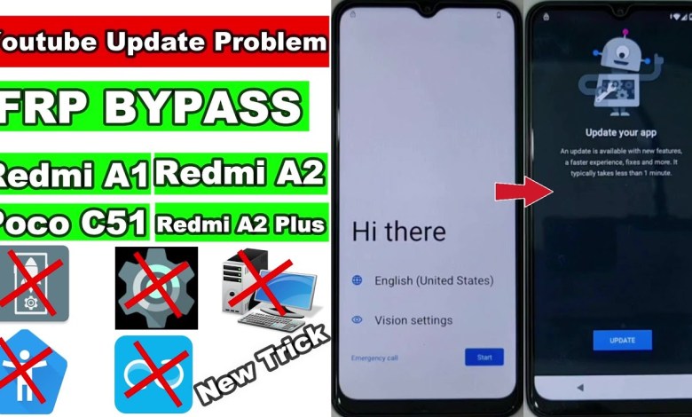 Youtube Update Problem Redmi A2 FRP Bypass/Poco C51 FRP Youtube Update Problem Redmi A2 FRP Bypass/Poco C51 FRP