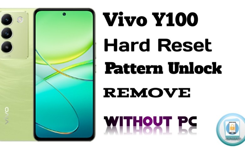 Vivo Y100 Pattern,Password Remove By Hard Reset | Vivo Vivo Y100 Pattern,Password Remove By Hard Reset | Vivo