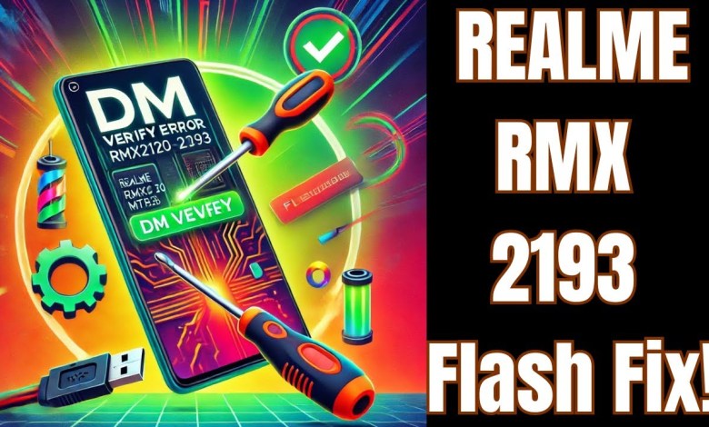 Realme Narzo 20 (RMX2193) DM Verify Error Fix | MTK CPU Realme Narzo 20 (RMX2193) DM Verify Error Fix | MTK CPU