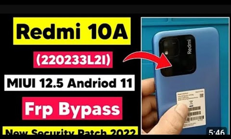 Curious About Redmi 10A MIUI 12.5.18 Frp Bypass and Second Space? Read On! Curious About Redmi 10A MIUI 12.5.18 Frp Bypass and Second Space? Read On!