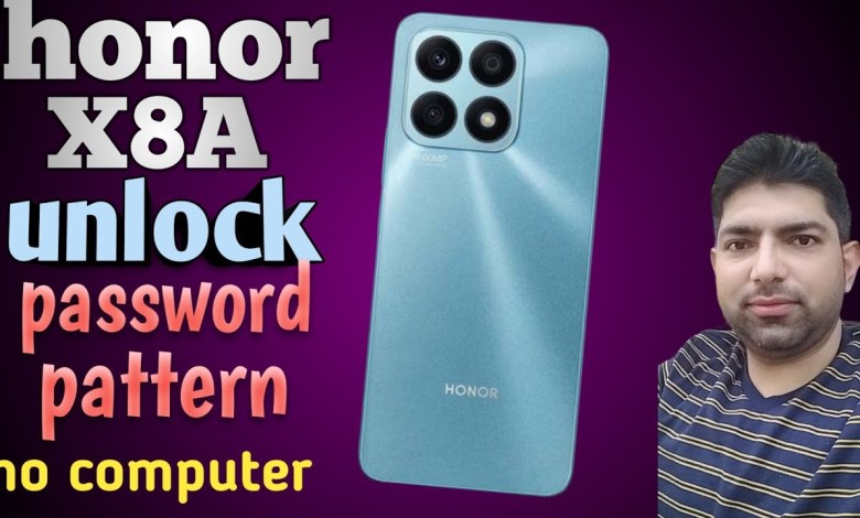 how to remove password honor x8a | honor X8A hard reset how to remove password honor x8a | honor X8A hard reset