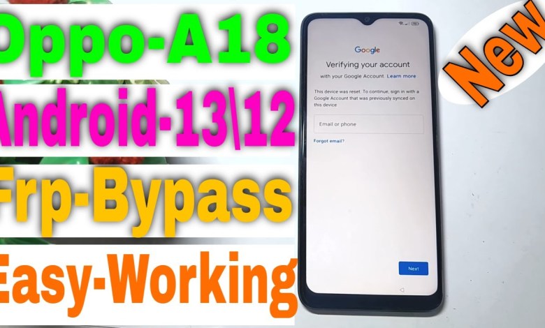 All Oppo Android 13 Frp Bypass 2024 Oppo A18 All Oppo Android 13 Frp Bypass 2024 Oppo A18