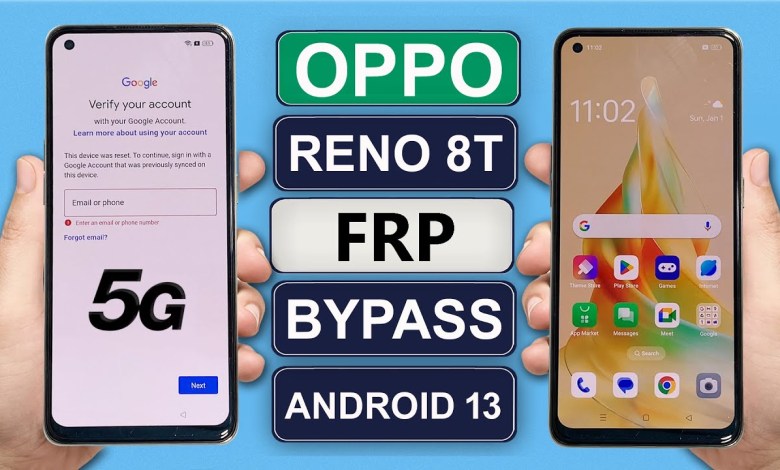 OPPO RENO 8T CPH2505 ANDROID 13 FRP UNLOCK/BYPASS OPPO RENO 8T CPH2505 ANDROID 13 FRP UNLOCK/BYPASS