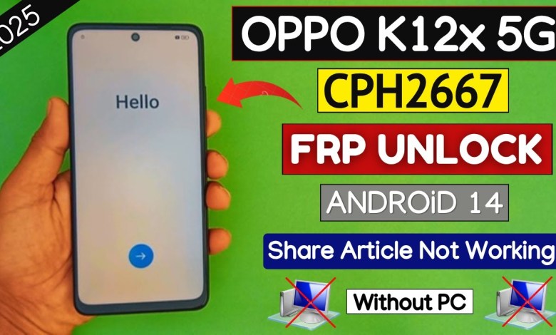 Unlock Oppo K12x 5G Without a Computer: Discover the Frp Bypass Method on Oppo CPH2667 Unlock Oppo K12x 5G Without a Computer: Discover the Frp Bypass Method on Oppo CPH2667