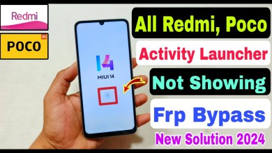 All Redmi/Poco Activity Launcher Not Showing Frp Bypass All Redmi/Poco Activity Launcher Not Showing Frp Bypass
