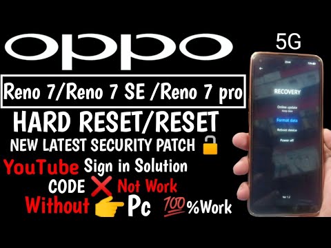 OPPO Reno 7 5G HARD RESET WITHOUT PASSWORD | OPPO Reno OPPO Reno 7 5G HARD RESET WITHOUT PASSWORD | OPPO Reno