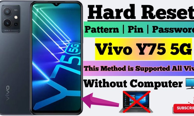 Vivo Y75 5G Hard Reset | How to lock Vivo Y75? Vivo Y75 5G Hard Reset | How to lock Vivo Y75?