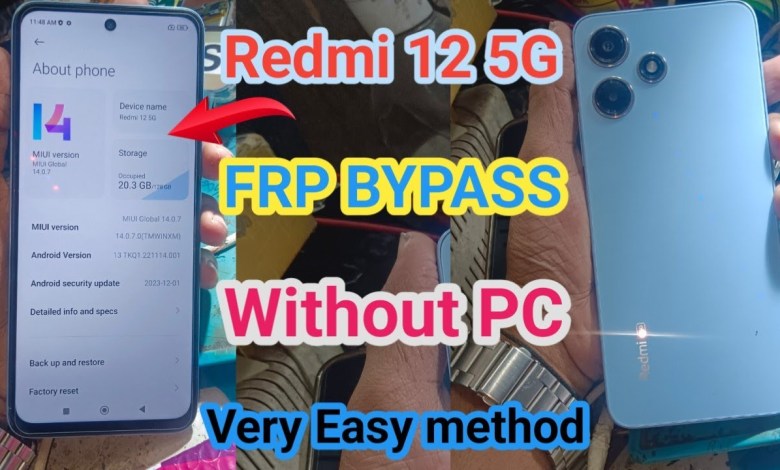 Redmi 12 5G FRP BYPASS MIUI 14 Latest Security New Redmi 12 5G FRP BYPASS MIUI 14 Latest Security New