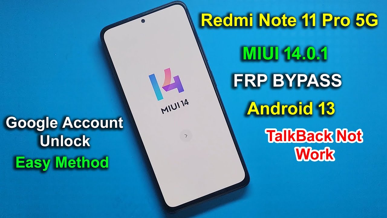 REDMI NOTE 11 5G FRP BYPASS MIUI 14.O.1 | REDMI NOTE 11 REDMI NOTE 11 5G FRP BYPASS MIUI 14.O.1 | REDMI NOTE 11