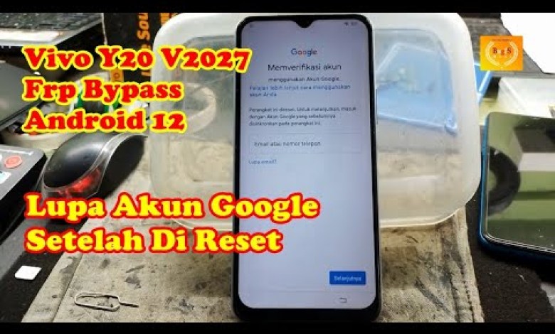 VIVO Y20 V2027 Android 12 FRP Bypass terbaru lupa Akun VIVO Y20 V2027 Android 12 FRP Bypass terbaru lupa Akun
