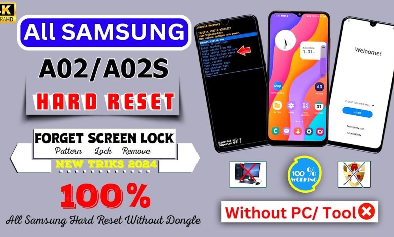Samsung A02/A02S Hard Reset Unlock Any Android Phone Samsung A02/A02S Hard Reset Unlock Any Android Phone