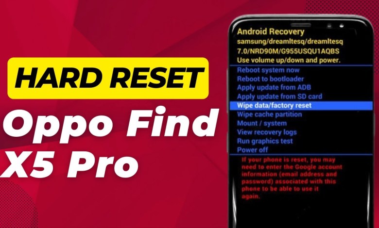 How To Hard Reset Oppo Find X5 Pro – Full Guide How To Hard Reset Oppo Find X5 Pro – Full Guide
