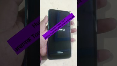 Huawei P smart 2019 Touch screen not working Huawei P smart 2019 Touch screen not working