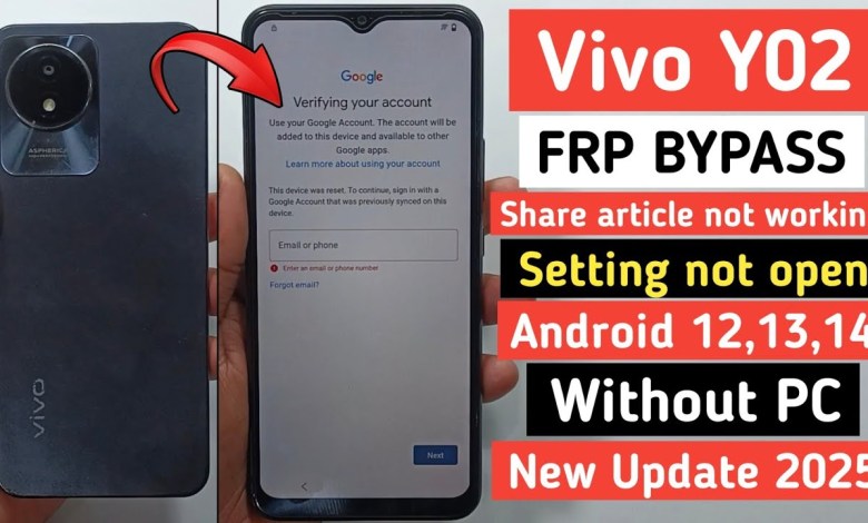Discover How to Bypass Frp on Vivo Y02 and Y02T Models With No Share Article Option Discover How to Bypass Frp on Vivo Y02 and Y02T Models With No Share Article Option