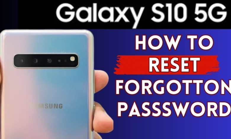 How to reset forgotten password on Samsung devices -S10 How to reset forgotten password on Samsung devices -S10