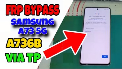 Unlock the Samsung A73 5G SM A736B with this FRP Bypass method Unlock the Samsung A73 5G SM A736B with this FRP Bypass method