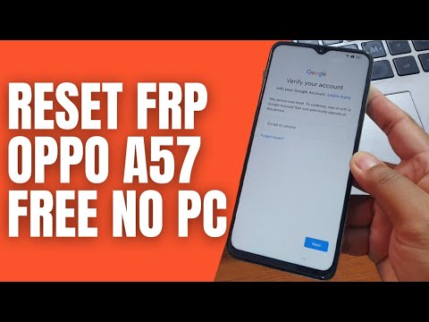 How to Bypass Frp Oppo A57 Lock Google Account Free No How to Bypass Frp Oppo A57 Lock Google Account Free No