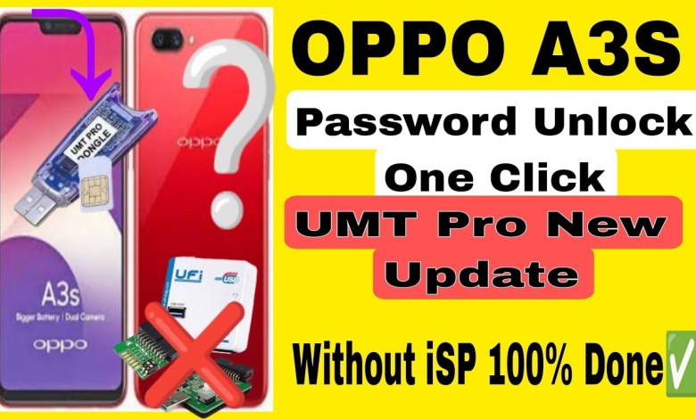 Oppo A3s pin Password Unlock Umt 2024 New Update Oppo A3s pin Password Unlock Umt 2024 New Update