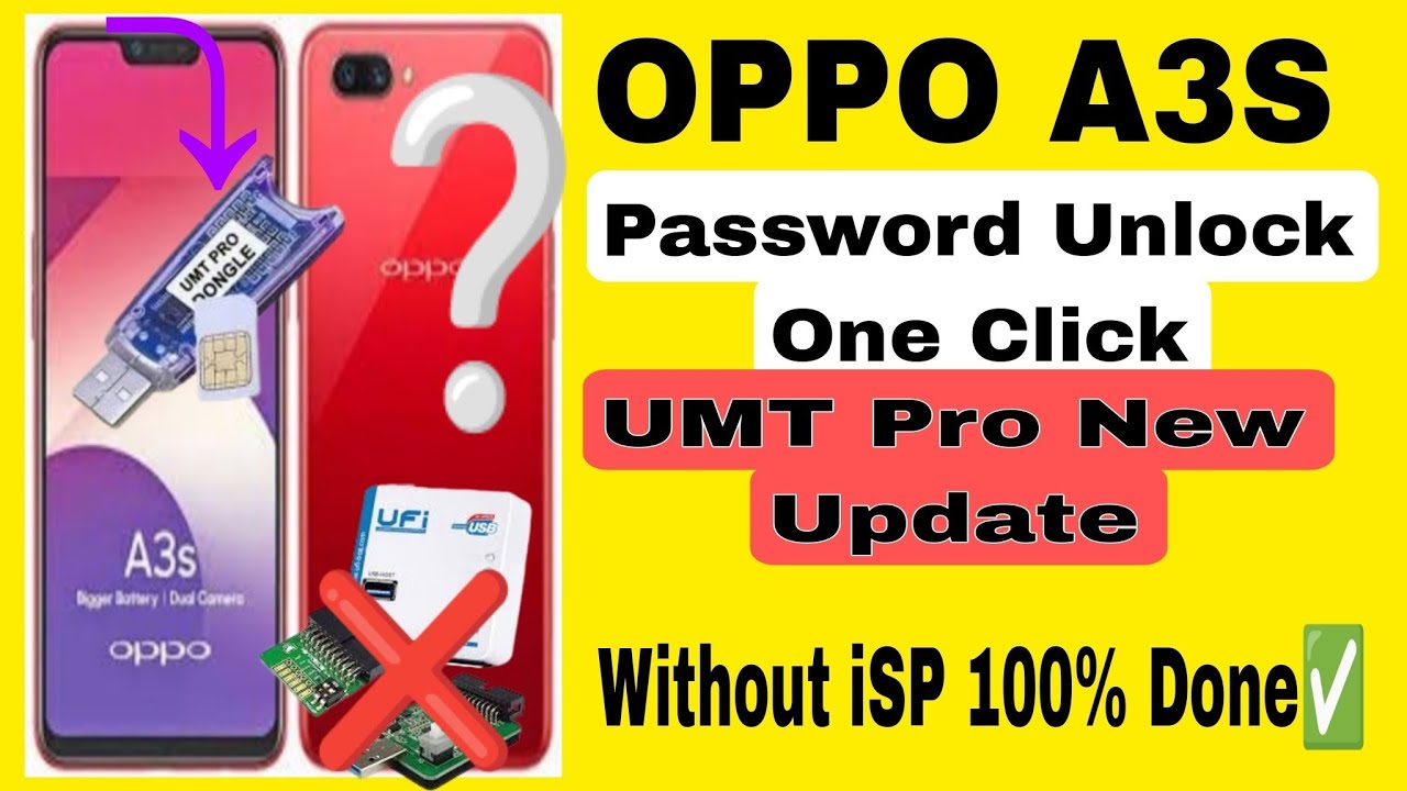 Oppo A3s pin Password Unlock Umt 2024 New Update Oppo A3s pin Password Unlock Umt 2024 New Update