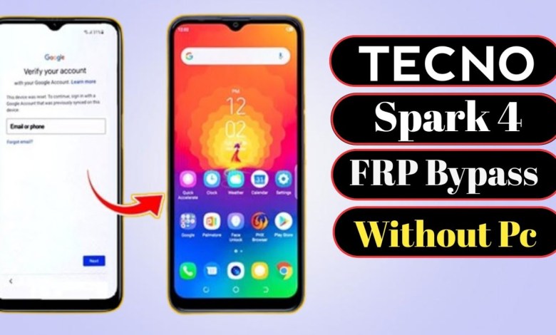 Unlock Tecno Spark 4 with Frp Bypass – What You Need to Know Unlock Tecno Spark 4 with Frp Bypass – What You Need to Know