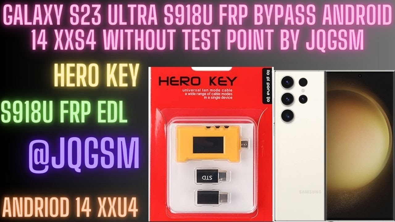 Unlock the GALAXY S23 ULTRA: Discover the Android 14 XXS4 FRP Bypass Method Unlock the GALAXY S23 ULTRA: Discover the Android 14 XXS4 FRP Bypass Method