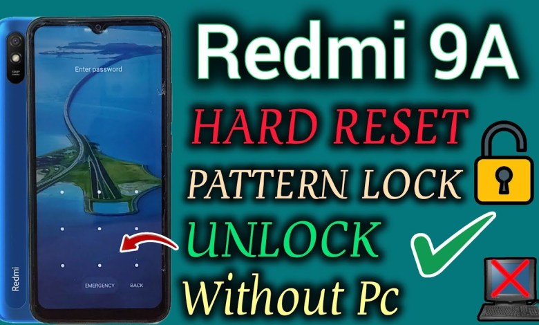 Xiaomi Redmi 9A || Hard Reset || Pattern Unlock || Xiaomi Redmi 9A || Hard Reset || Pattern Unlock ||