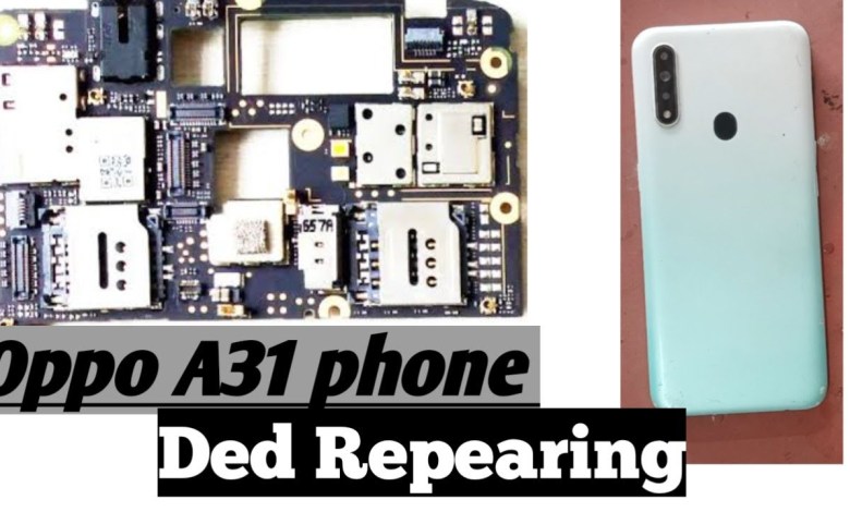 Ded Mobile repairing// Oppo A 31 mobile Ded Mobile repairing// Oppo A 31 mobile