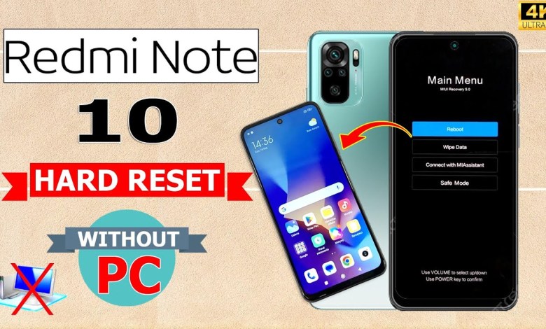 How to Factory Reset Xiaomi Redmi Note10 Delete How to Factory Reset Xiaomi Redmi Note10 Delete