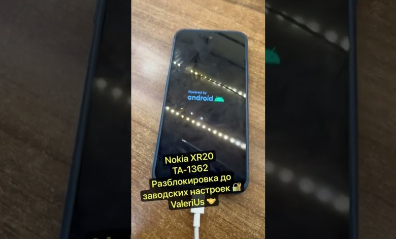 FACTORY RESET + FRP Nokia XR20 TA-1362 Unlocking FACTORY RESET + FRP Nokia XR20 TA-1362 Unlocking