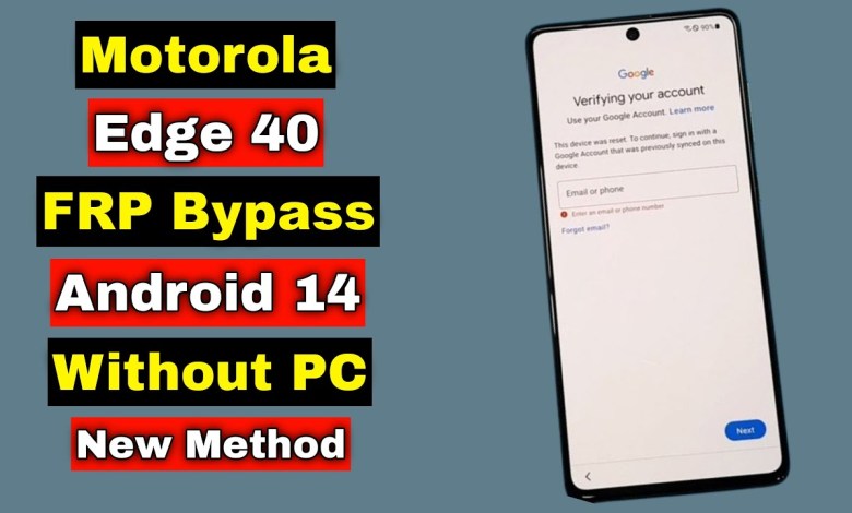 Motorola Edge 40 Android 14 FRP Bypass Without PC | Motorola Edge 40 Android 14 FRP Bypass Without PC |