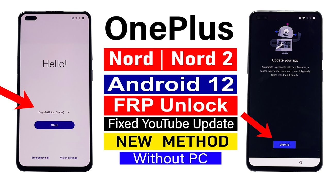 OnePlus Nord/ Nord 2 : FRP BYPASS YouTube Update OnePlus Nord/ Nord 2 : FRP BYPASS YouTube Update
