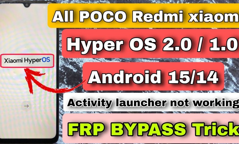 Unlocking Android 15: Every Method for Xiaomi and Poco FRP Bypass Revealed! Curious How? Unlocking Android 15: Every Method for Xiaomi and Poco FRP Bypass Revealed! Curious How?