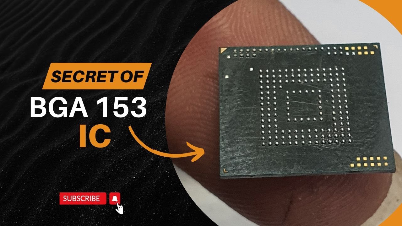 Full detail of BGA 153 Ic || What if IC goes to TRACK? Full detail of BGA 153 Ic || What if IC goes to TRACK?