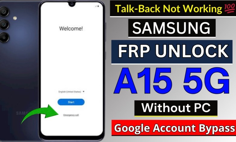 Unlock Samsung A15 5G with Android 14 and bypass Frp – Why isn’t Talkback working? Unlock Samsung A15 5G with Android 14 and bypass Frp – Why isn’t Talkback working?