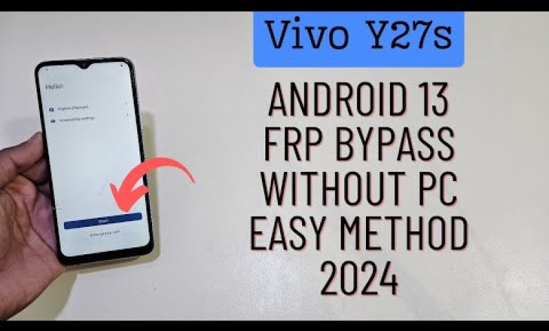 Vivo Y27s Frp Bypass Android 13 New Easy Method Without Vivo Y27s Frp Bypass Android 13 New Easy Method Without
