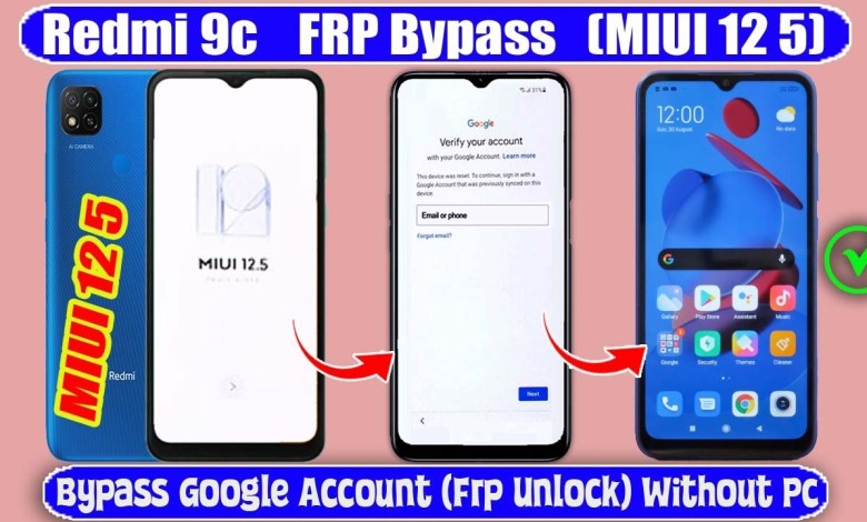 Curious about Redmi 9c FRP Bypass Without PC on MIUI 12.5 in 2024? Curious about Redmi 9c FRP Bypass Without PC on MIUI 12.5 in 2024?