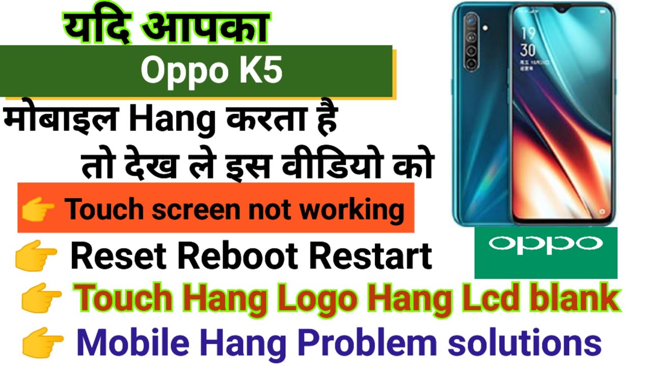 Oppo K5 Touch screen not working Touch Hang Logo Hang Oppo K5 Touch screen not working Touch Hang Logo Hang