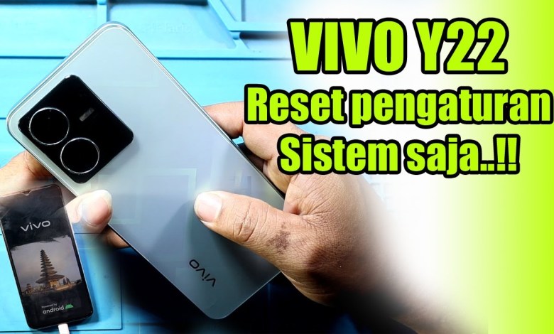 VIVO Y22 just reset system settings safely || Method VIVO Y22 just reset system settings safely || Method
