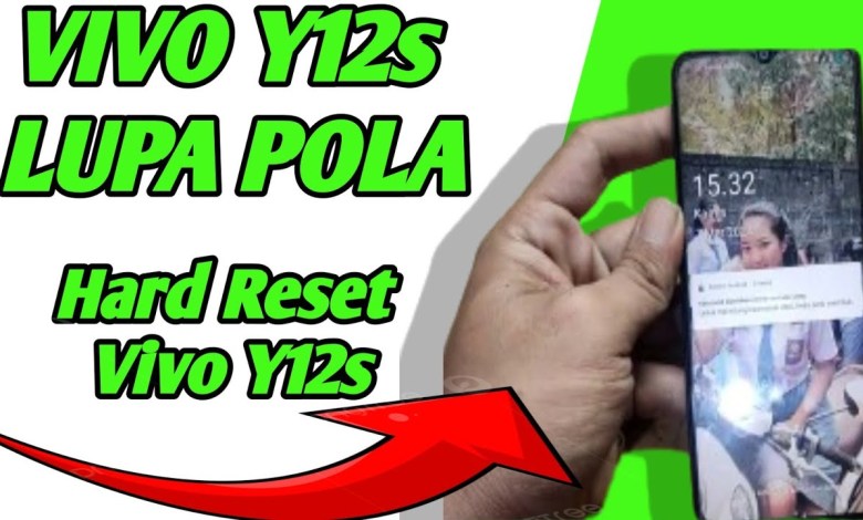 How to Hard Reset Vivo Y12s Forgot Pattern or Password Without How to Hard Reset Vivo Y12s Forgot Pattern or Password Without