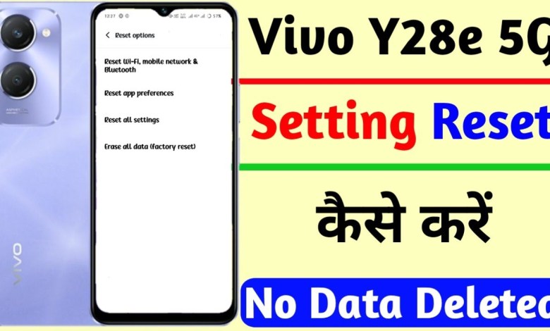 how to reset setting on vivo y28e | vivo y28e setting how to reset setting on vivo y28e | vivo y28e setting