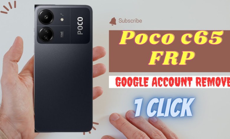 Poco C65 FRP Remove 1 Click Done Poco C65 FRP Remove 1 Click Done