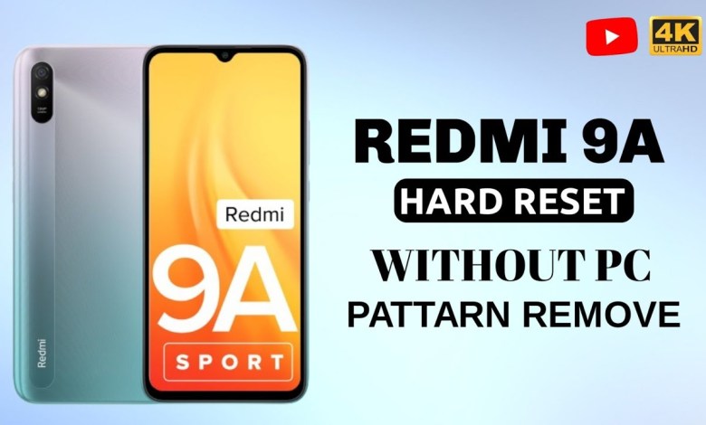 Redmi 9A Hard Reset | Redmi 9A pattarn unlock Without Redmi 9A Hard Reset | Redmi 9A pattarn unlock Without